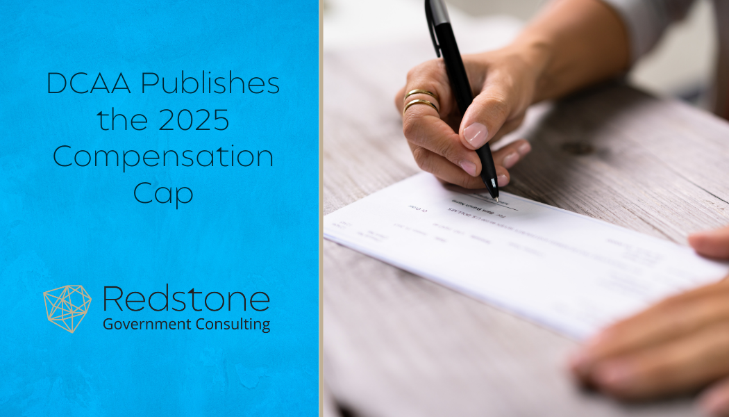 DCAA Publishes the 2025 Compensation Cap